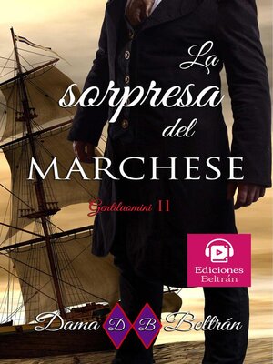 cover image of La sorpresa del Marchese